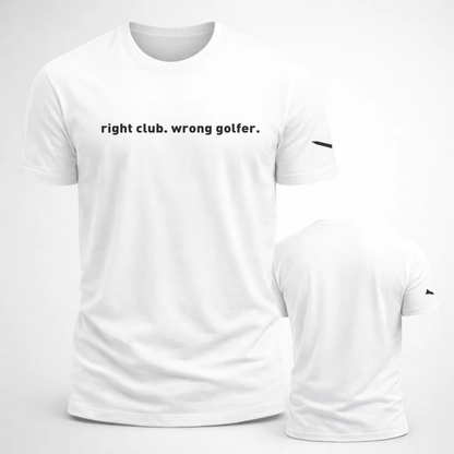 Right Club Wrong Golfer Golf Unisex t-shirt