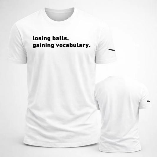 Losing Balls Gaining Vocabulary Golf Unisex t-shirt