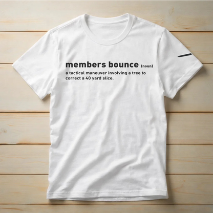 Members Bounce Definition Funny Golf Unisex t-shirt